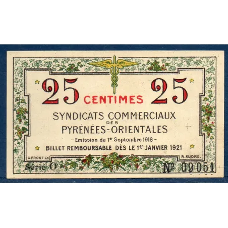 Bon Pyrénées-Orientales 25 centimes, Spl, 1.9.1918 Pirot 66-71 Billet