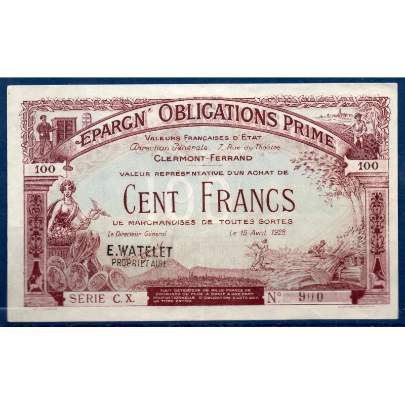 Clermont-Ferrand 100 francs, Sup-, 15.4.1928 Billet d'épargne obligation prime Clermont-Ferrand 100 francs, Sup-, 15.4.1928 Billet d'épargne obligation prime