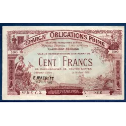 Clermont-Ferrand 100 francs, Sup-, 15.4.1928 Billet d'épargne obligation prime
