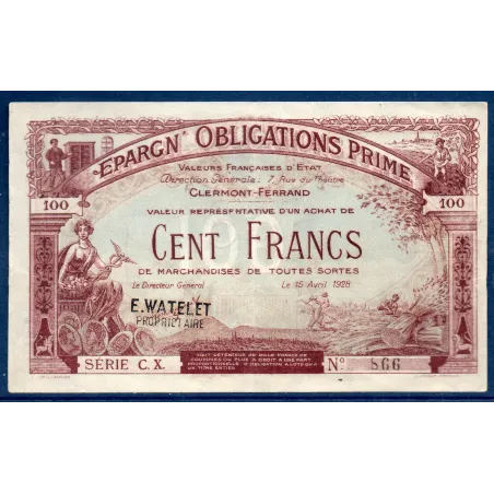 Clermont-Ferrand 100 francs, Sup-, 15.4.1928 Billet d'épargne obligation prime