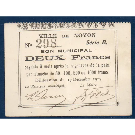 Bon ville Noyon 2 francs, TTB, 17.12.1915 Pirot 60-67 Billet