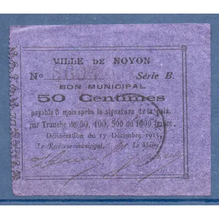Bon ville Noyon 50 centimes, TTB, 17.12.1915 Pirot 60-65 Billet