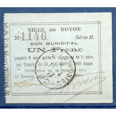 Bon ville Noyon 1 franc, TTB, 17.12.1915 Pirot 60-66 Billet