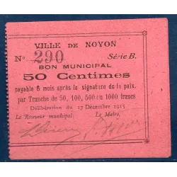 Bon ville Noyon 50 centimes, Neuf, 17.12.1915 Pirot 60-65 Billet