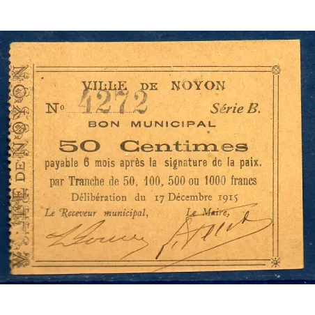 Bon ville Noyon 50 centimes, Neuf, 17.12.1915 Pirot 60-65 Billet