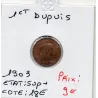 1 centime Dupuis 1903 Sup+