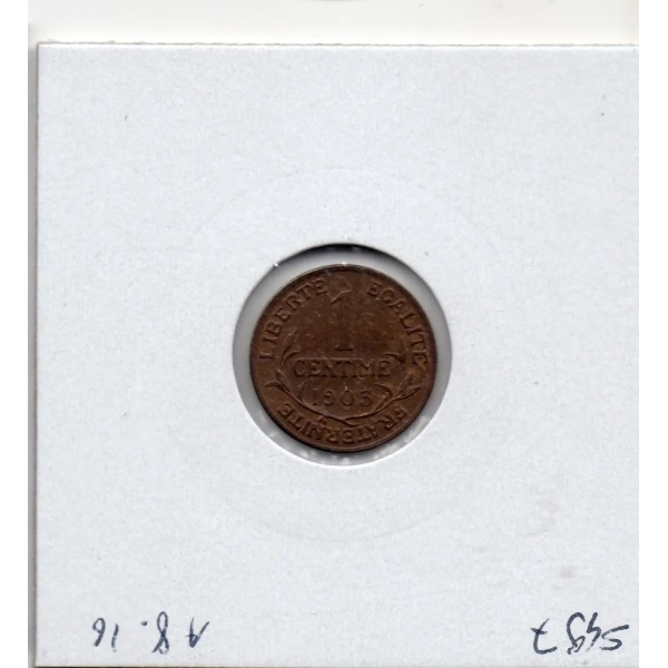 1 centime Dupuis 1903 Sup+