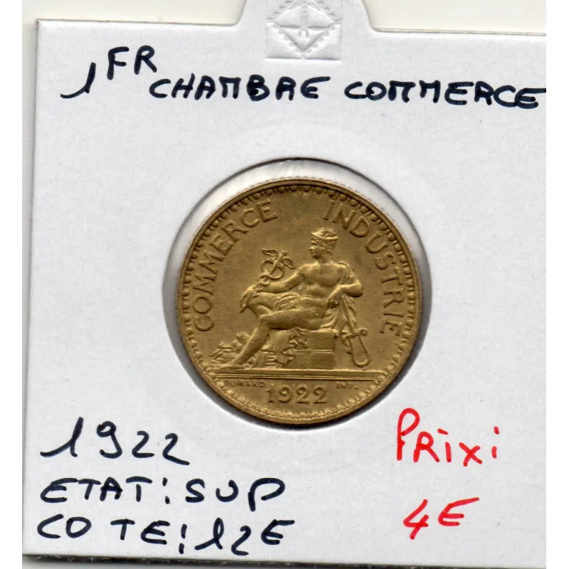 Bon pour 1 franc Commerce Industrie 1922 Sup Bon pour 1 franc Commerce Industrie 1922 Sup