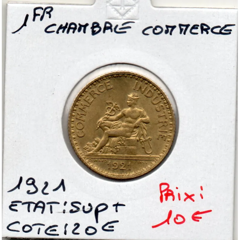 Bon pour 1 franc Commerce Industrie 1921 Sup+