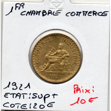 Bon pour 1 franc Commerce Industrie 1921 Sup+