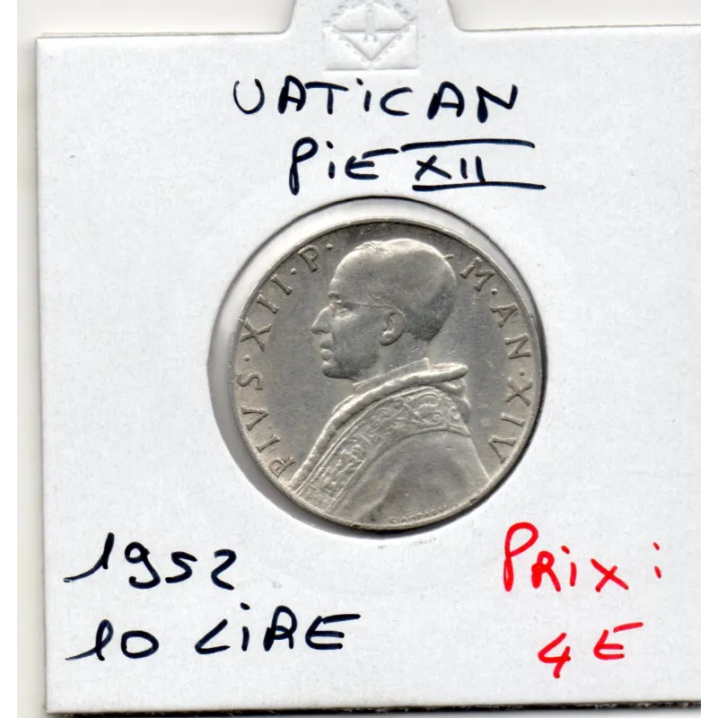 Vatican Pie ou Pivs XII 10 lire 1952 Sup, KM.52 Prudence Vatican Pie ou Pivs XII 10 lire 1952 Sup, KM.52 Prudence