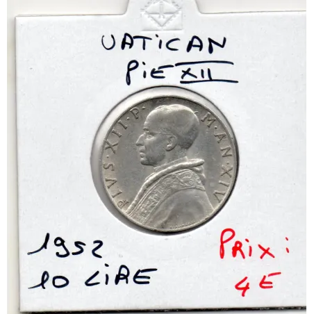 Vatican Pie ou Pivs XII 10 lire 1952 Sup, KM.52 Prudence