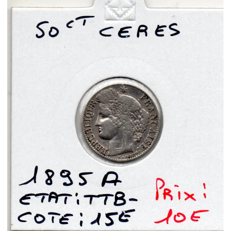 50 centimes Cérès 1895 A Paris TTB- 50 centimes Cérès 1895 A Paris TTB-