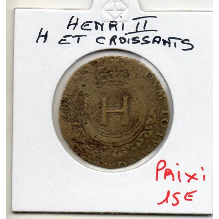 Jeton Henri II, Au H et Croissant, ND TB