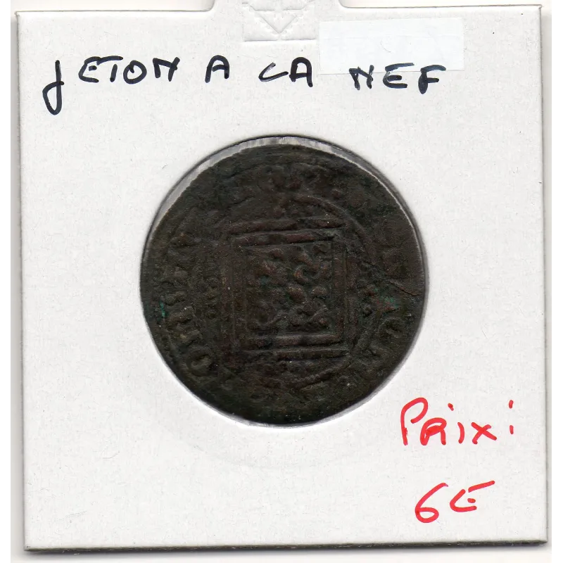 Jeton de nuremberg de compte à la nef laiton, 16eme siecle Jeton de nuremberg de compte à la nef laiton, 16eme siecle