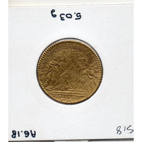 Jeton Sacre de Louis XV 1722 TB+ Feuardent 7894 var