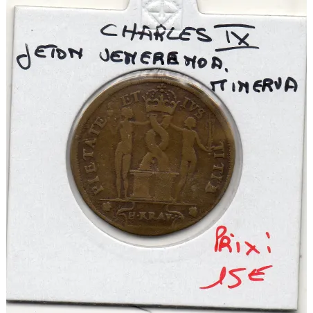 Jeton Charles IX Veneranda Minerva, ND TB Feuardent 11732
