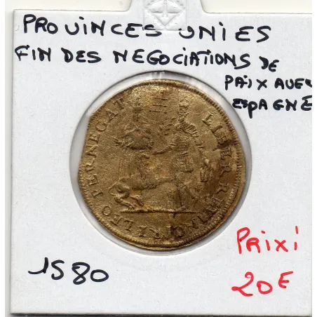 Jeton Provinces unis Liber revinciri leo pernegat 1580 TTB Dugniolle 2800