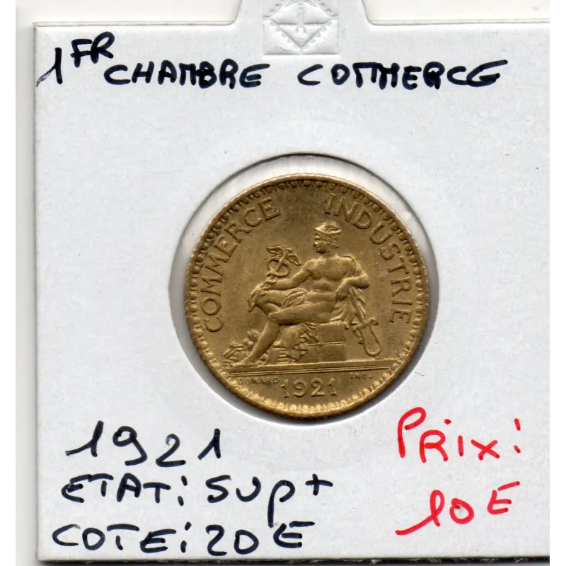 Bon pour 1 franc Commerce Industrie 1921 Sup+ Bon pour 1 franc Commerce Industrie 1921 Sup+