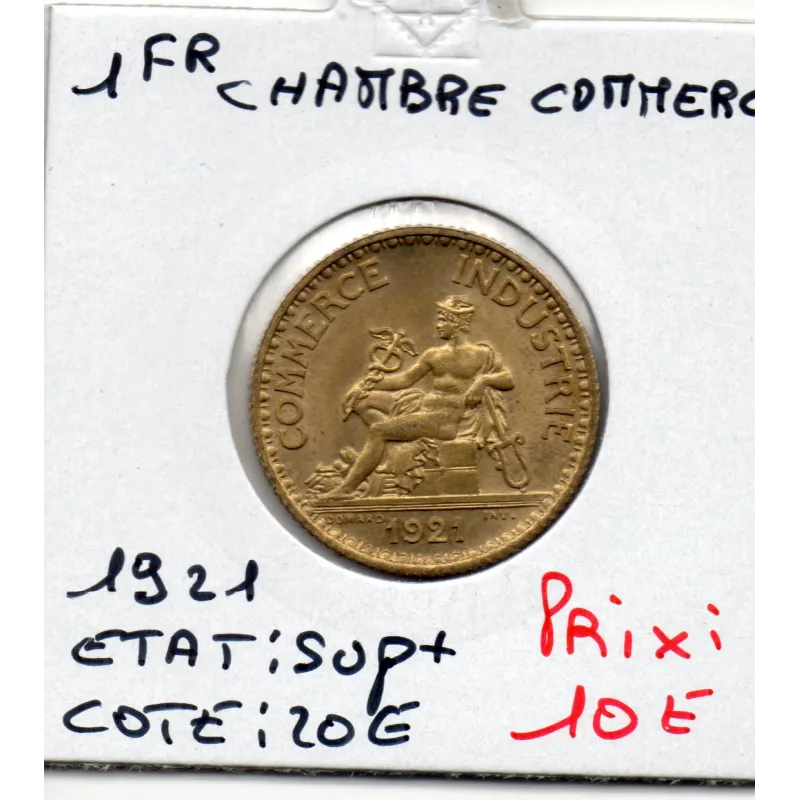 Bon pour 1 franc Commerce Industrie 1921 Sup+
