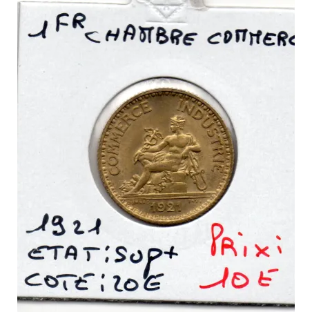 Bon pour 1 franc Commerce Industrie 1921 Sup+