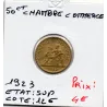 Bon pour 50 centimes Commerce Industrie 1923 Sup