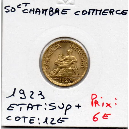 Bon pour 50 centimes Commerce Industrie 1923 Sup+