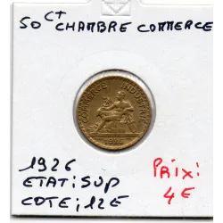 Bon pour 50 centimes Commerce Industrie 1926 Sup