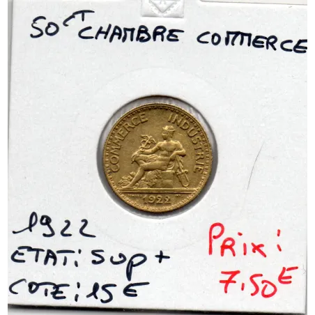Bon pour 50 centimes Commerce Industrie 1922 Sup+
