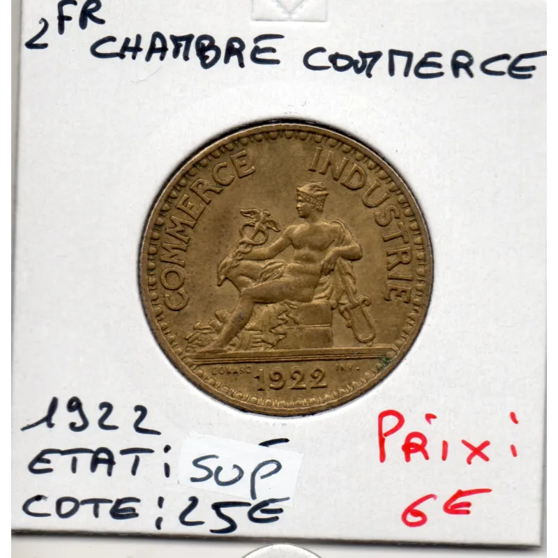 Bon pour 2 francs Commerce Industrie 1922 Sup- Bon pour 2 francs Commerce Industrie 1922 Sup-