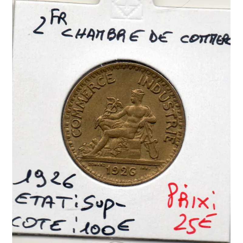 Bon pour 2 francs Commerce Industrie 1926 Sup- Bon pour 2 francs Commerce Industrie 1926 Sup-