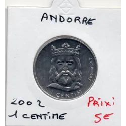 Andorre 1 centim 2002, SPL KM.176 Carlemany (Charlemagne)