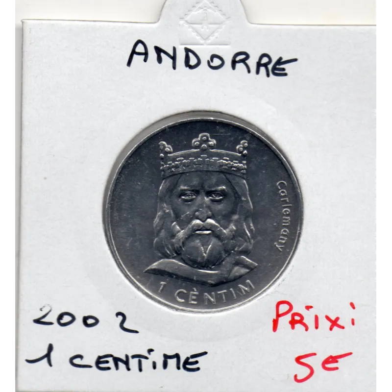 Andorre 1 centim 2002, SPL KM.176 Carlemany (Charlemagne) Andorre 1 centim 2002, SPL KM.176 Carlemany (Charlemagne)