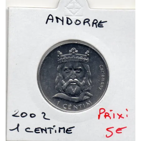 Andorre 1 centim 2002, SPL KM.176 Carlemany (Charlemagne)