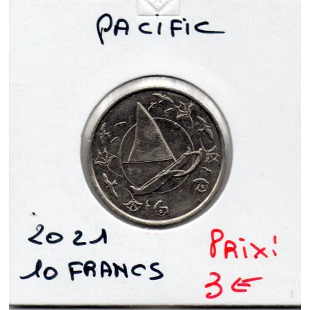 Pacifique Français 10 Francs 2021 Spl Pirogue