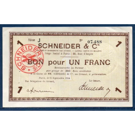 Bon Schneider & Cie Le Creusot 1 franc, TTB, 15.9.1914 Pirot 71-05 Billet
