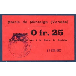 Bon ville Montaigu 25 centimes, Spl, 15.4.1917 Pirot 85-02 Billet