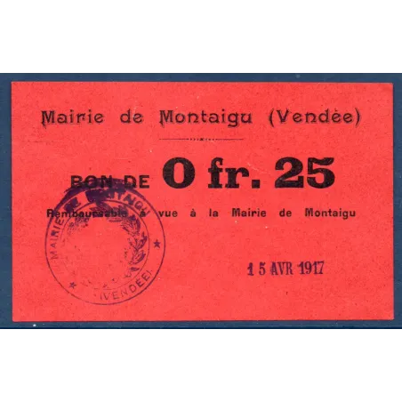 Bon ville Montaigu 25 centimes, Spl, 15.4.1917 Pirot 85-02 Billet
