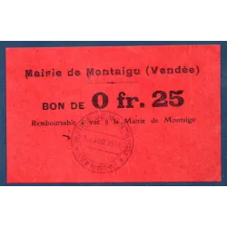Bon ville Montaigu 25 centimes, Sup, 15.4.1918 Pirot 85-01 Billet