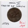 Jeton Henri IV, Traité de Vervins, 1599 TB feudardent 11875
