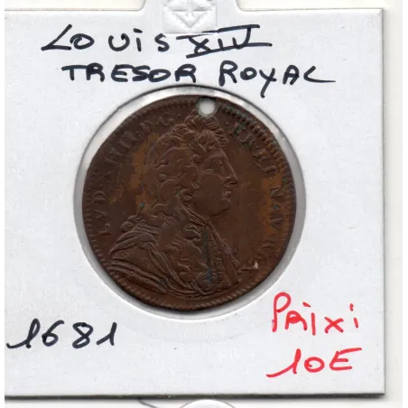 Jeton Louis XIV, Trésor royal, 1681 TTB feuardent 1895 Vehit non Servat