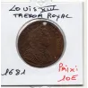 Jeton Louis XIV, Trésor royal, 1681 TTB feuardent 1895 Vehit non Servat