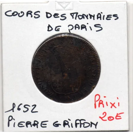 Jeton Cours des monnaies de Paris, TB Pierre Griffon 1652