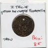 Italie Jeton Florence jeton de compte florentin, ND TTB trou Rouyer VI