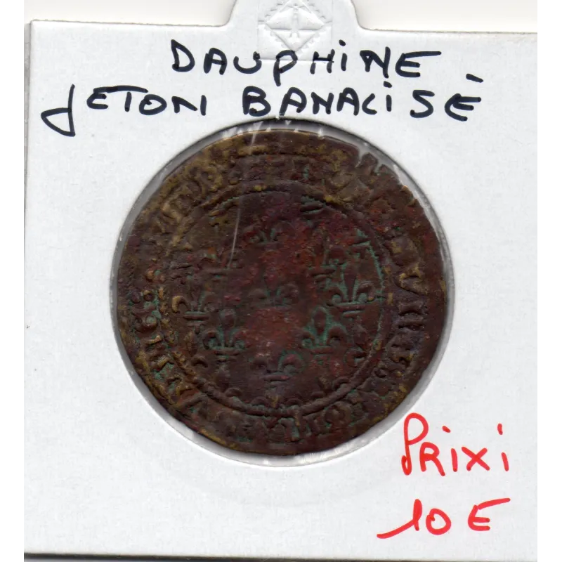 Jeton banalisé du dauphiné, ND TB Rouyer VIII Jeton banalisé du dauphiné, ND TB Rouyer VIII
