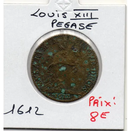 Jeton Louis XIII au pégase, 1612 TB feuardent 12052