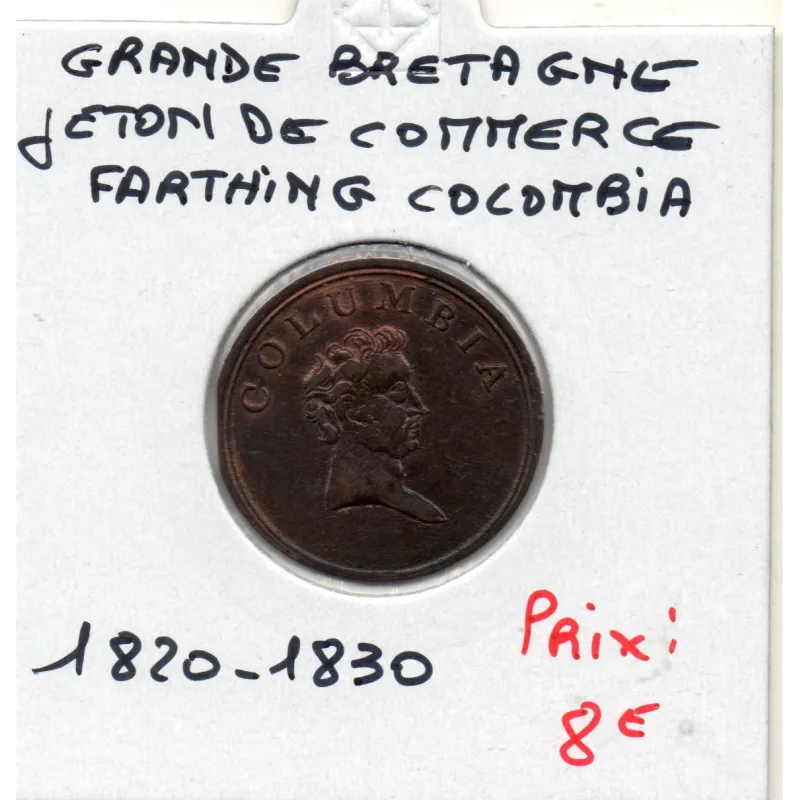 Jeton de commerce, 1 Farthing Columbia, 1820-1830 Sup Jeton de commerce, 1 Farthing Columbia, 1820-1830 Sup