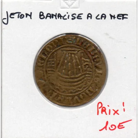 Jeton banalisé a la Nef, ND TTB Rouyer X