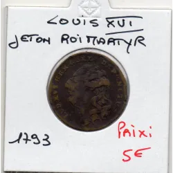 Jeton Louis XVI Roi Martyr, 1793 TB Feuardent 13473