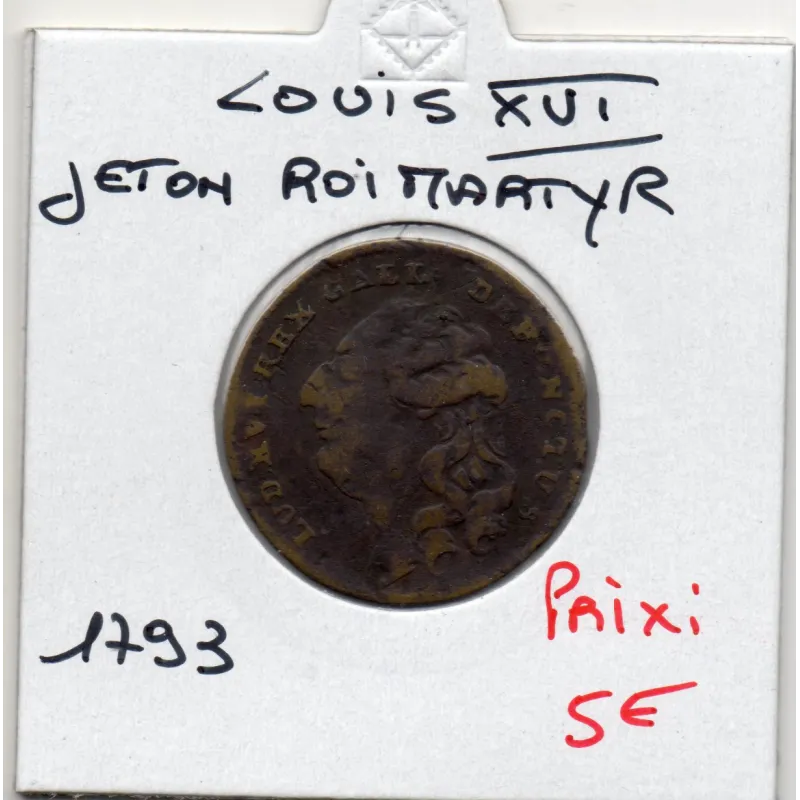 Jeton Louis XVI Roi Martyr, 1793 TB Feuardent 13473 Jeton Louis XVI Roi Martyr, 1793 TB Feuardent 13473